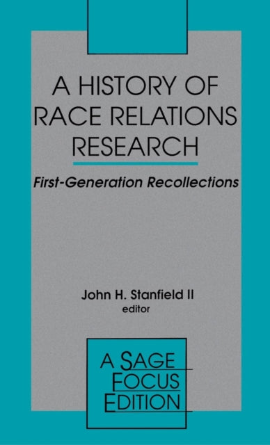 Book cover of: History of Race Relations Research. By: John H. Stanfield