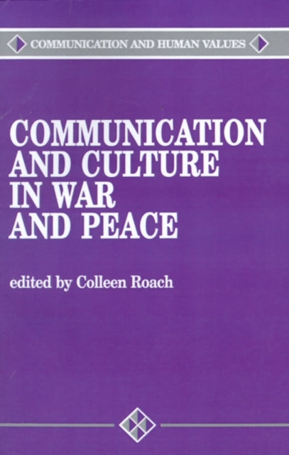 Book cover of: Communication and Culture in War and Peace