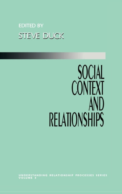 Book cover of: Social Context and Relationships