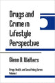 Book cover of: Drugs and Crime in Lifestyle Perspective