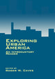 Book cover of: Exploring Urban America. By: Roger W. Caves