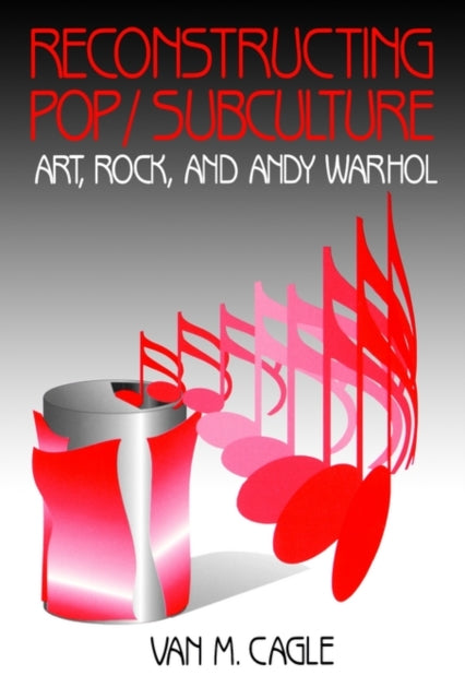 Book cover of: Reconstructing Pop/Subculture