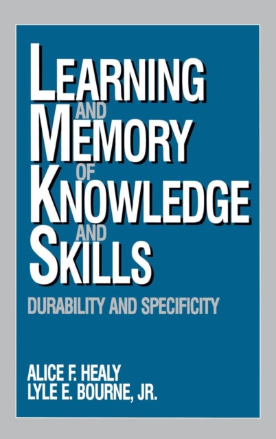 Book cover of: Learning and Memory of Knowledge and Skills