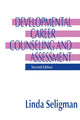 Book cover of: Developmental Career Counseling and Assessment