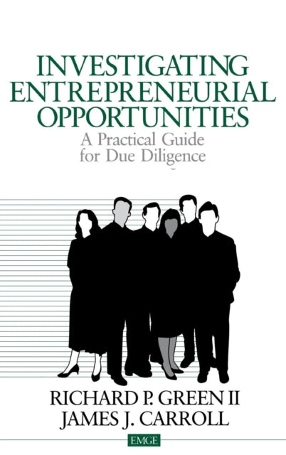 Book cover of: Investigating Entrepreneurial Opportunities. By: Richard P., II Green