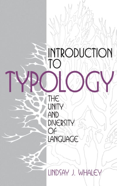 Book cover of: Introduction to Typology. By: Lindsay J. Whaley