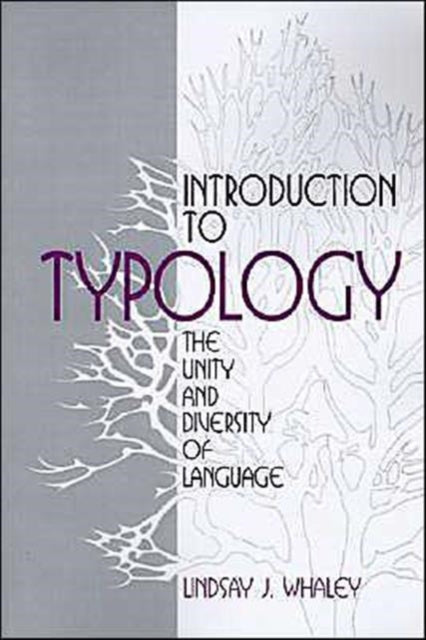 Book cover of: Introduction to Typology. By: Lindsay J. Whaley