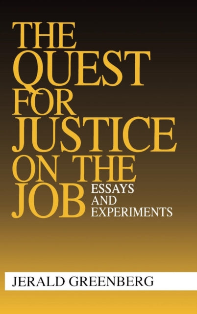 Book cover of: Quest for Justice on the Job. By: Jerald Greenberg