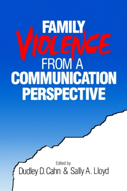 Book cover of: Family Violence from a Communication Perspective