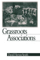 Book cover of: Grassroots Associations. By: David Horton Smith