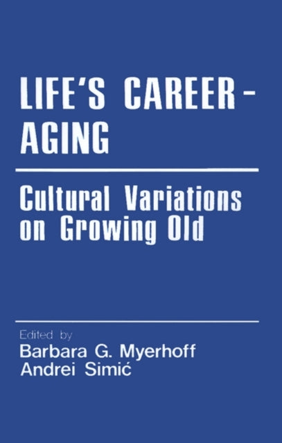 Book cover of: Life's Career-Aging