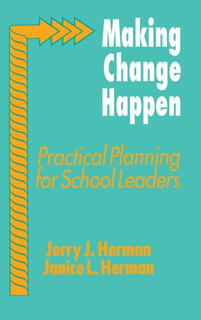Book cover of: Making Change Happen. By: Jerry J. Herman