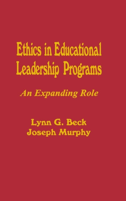 Book cover of: Ethics in Educational Leadership Programs