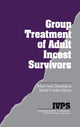 Book cover of: Group Treatment of Adult Incest Survivors
