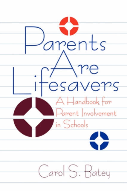 Book cover of: Parents Are Lifesavers
