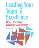 Book cover of: Leading Your Team to Excellence. By: Elaine K. McEwan