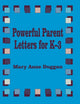 Book cover of: Powerful Parent Letters for K-3
