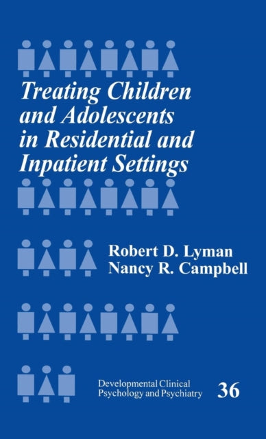 Book cover of: Treating Children and Adolescents in Residential and Inpatient Settings
