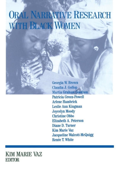 Book cover of: Oral Narrative Research with Black Women. By: Kim Marie Vaz