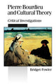 Book cover of: Pierre Bourdieu and Cultural Theory. By: Bridget Fowler