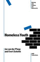 Book cover of: Homeless Youth. By: Jan D van der Ploeg