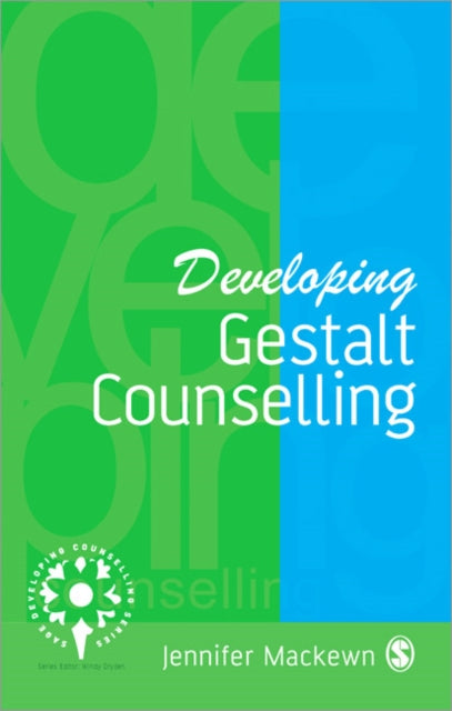 Book cover of: Developing Gestalt Counselling