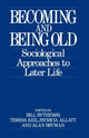 Book cover of: Becoming and Being Old