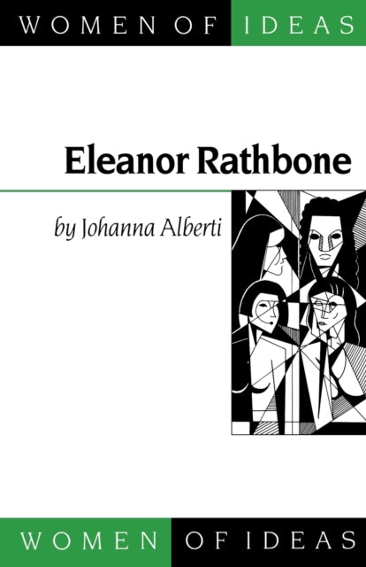 Book cover of: Eleanor Rathbone. By: Johanna Alberti