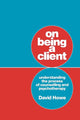 Book cover of: On Being a Client