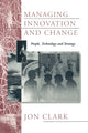 Book cover of: Managing Innovation and Change