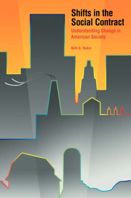 Book cover of: Shifts in the Social Contract. By: Beth Rubin