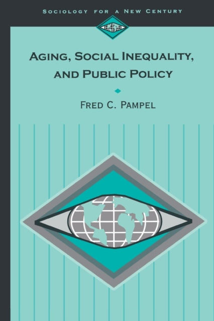 Book cover of: Aging, Social Inequality, and Public Policy