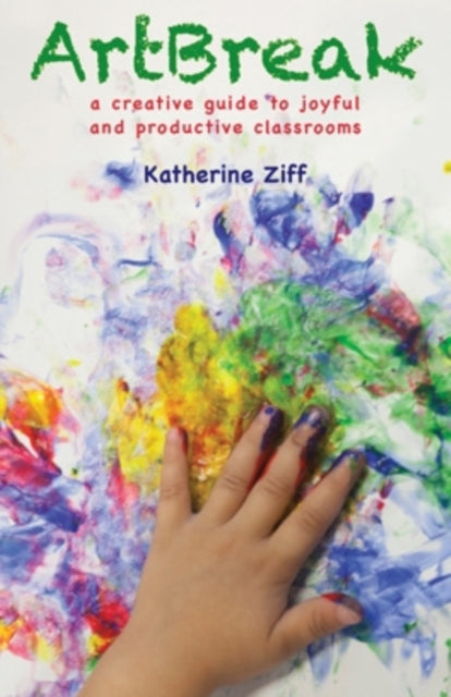 Book cover of: ArtBreak. By: Katherine Ziff