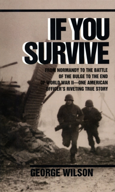 Book cover of: If You Survive. By: George Wilson