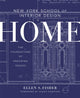 Book cover of: New York School of Interior Design: Home. By: Ellen S. Fisher