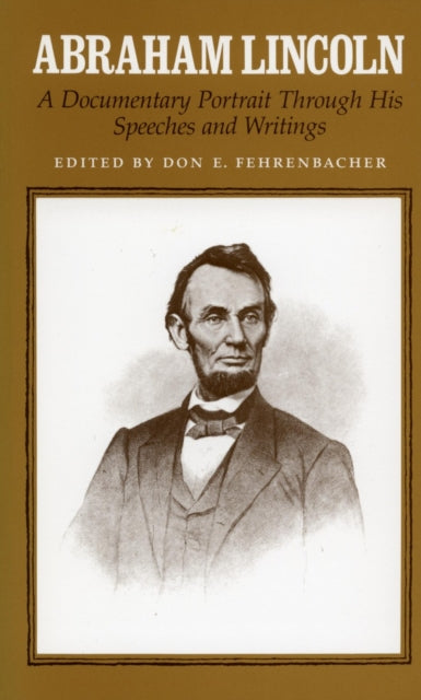 Book cover of: Abraham Lincoln. By: Abraham Lincoln