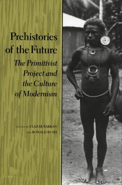Book cover of: Prehistories of the Future