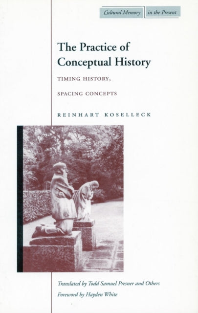 Book cover of: Practice of Conceptual History