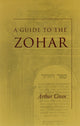 Book cover of: Guide to the Zohar. By: Arthur Green