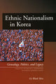 Book cover of: Ethnic Nationalism in Korea. By: Gi-Wook Shin