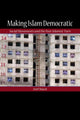Book cover of: Making Islam Democratic. By: Asef Bayat