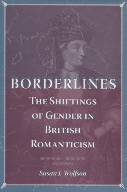 Book cover of: Borderlines. By: Susan J. Wolfson