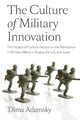 Book cover of: Culture of Military Innovation. By: Dima Adamsky