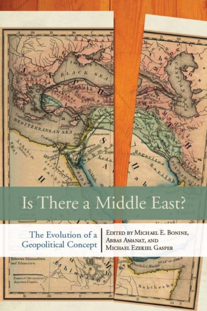 Book cover of: Is There a Middle East?. By: Michael E. Bonine