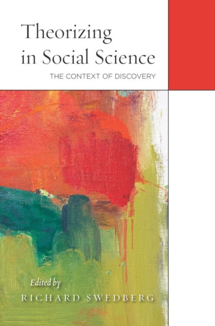 Book cover of: Theorizing in Social Science