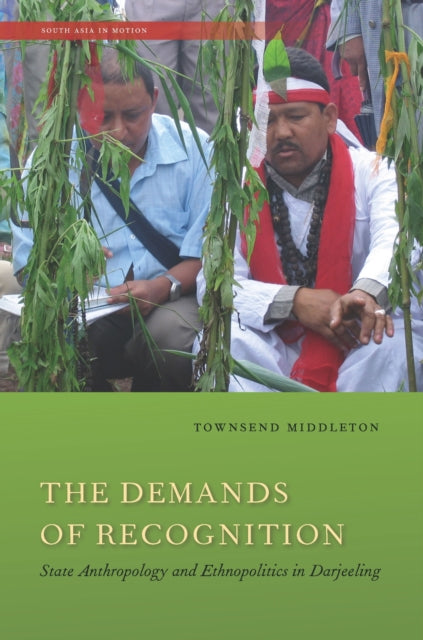 Book cover of: Demands of Recognition. By: Townsend Middleton