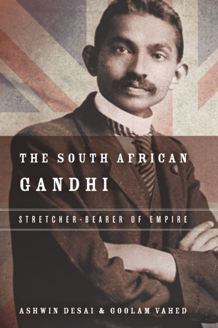 Book cover of: South African Gandhi. By: Ashwin Desai