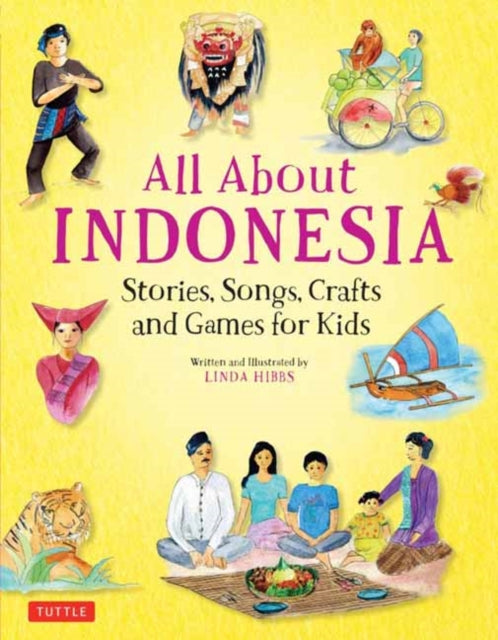 Book cover of: All About Indonesia. By: Linda Hibbs