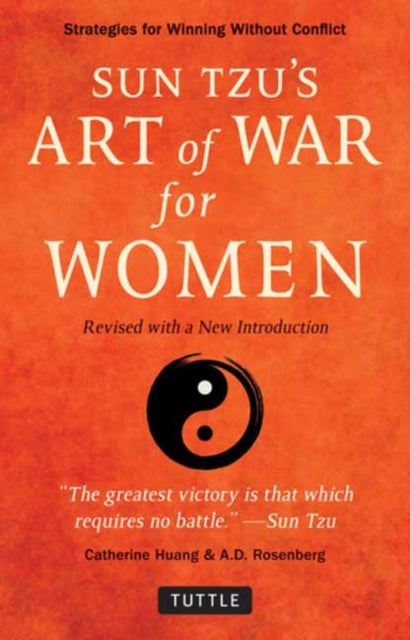 Book cover of: Sun Tzu's Art of War for Women. By: Catherine Huang