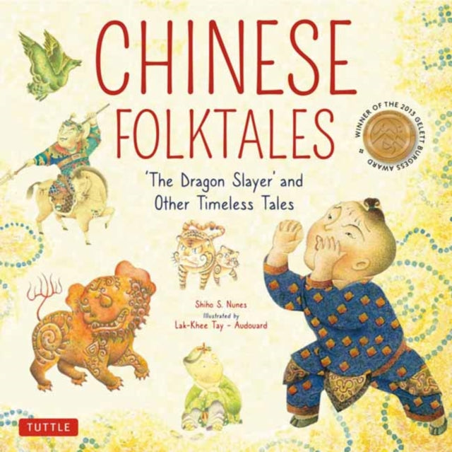 Book cover of: Chinese Folktales. By: Shiho S. Nunes